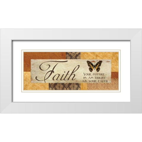 FAITH YOUR FUTURE White Modern Wood Framed Art Print with Double Matting by Greene, Taylor
