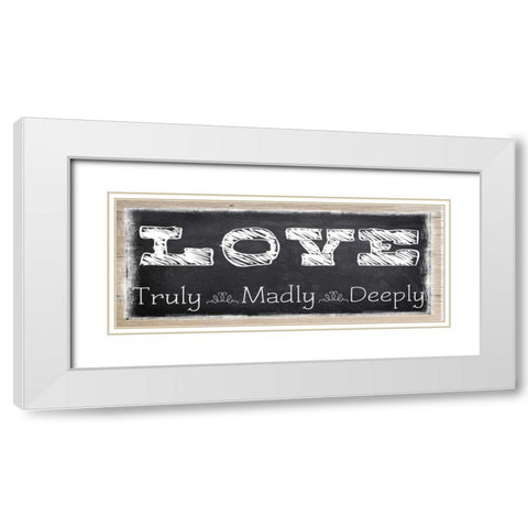 LOVE DEEPLY White Modern Wood Framed Art Print with Double Matting by Greene, Taylor