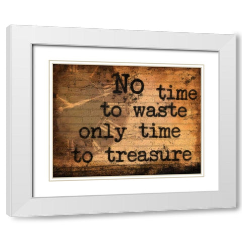 No Time To Waste White Modern Wood Framed Art Print with Double Matting by Greene, Taylor