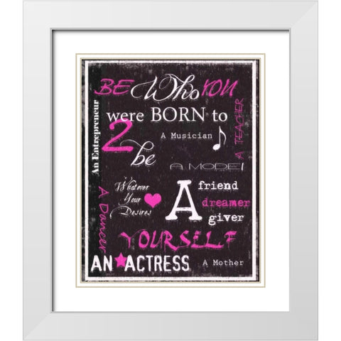 Be You White Modern Wood Framed Art Print with Double Matting by Greene, Taylor