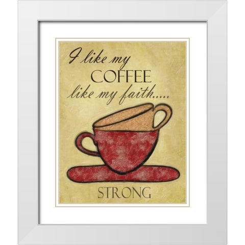 STRONG FAITH White Modern Wood Framed Art Print with Double Matting by Greene, Taylor