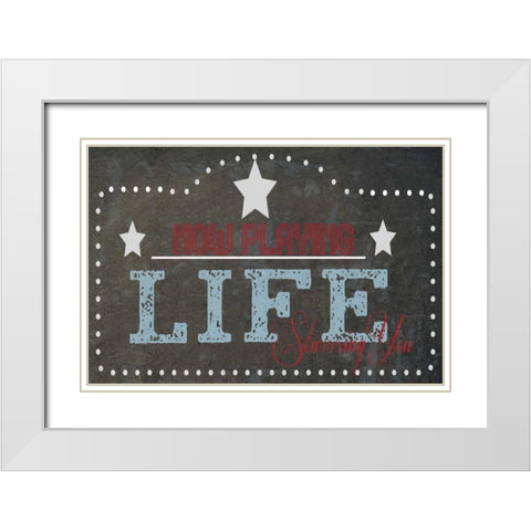 Now Playing Life White Modern Wood Framed Art Print with Double Matting by Greene, Taylor