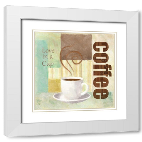LOVE IN A CUP White Modern Wood Framed Art Print with Double Matting by Greene, Taylor