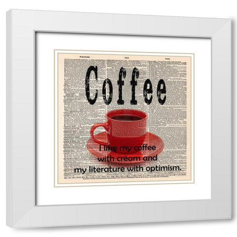 COFFEE CUP White Modern Wood Framed Art Print with Double Matting by Greene, Taylor