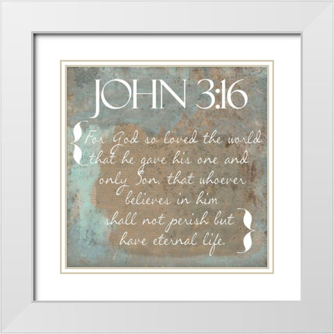 John 3-16 White Modern Wood Framed Art Print with Double Matting by Greene, Taylor