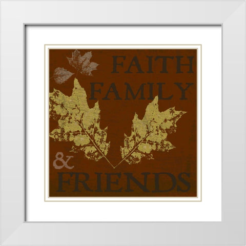 Faith Family Friends White Modern Wood Framed Art Print with Double Matting by Greene, Taylor