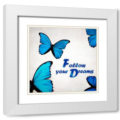 Follow Your Dreams White Modern Wood Framed Art Print with Double Matting by Telik, Tracey