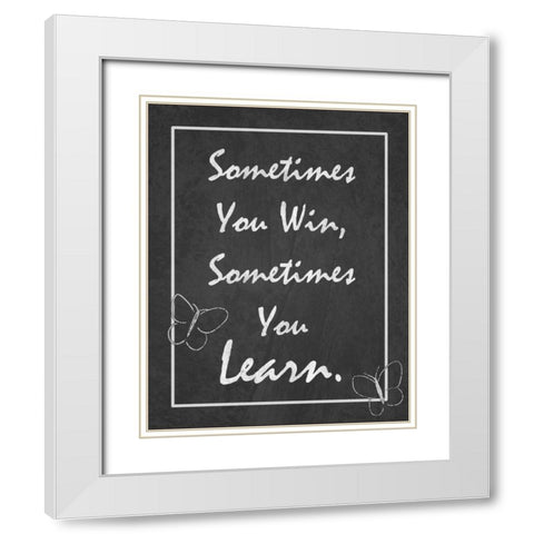 You Learn White Modern Wood Framed Art Print with Double Matting by Pazan, Tony