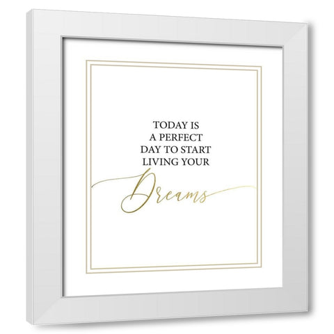 Today White Modern Wood Framed Art Print with Double Matting by Urban Epiphany