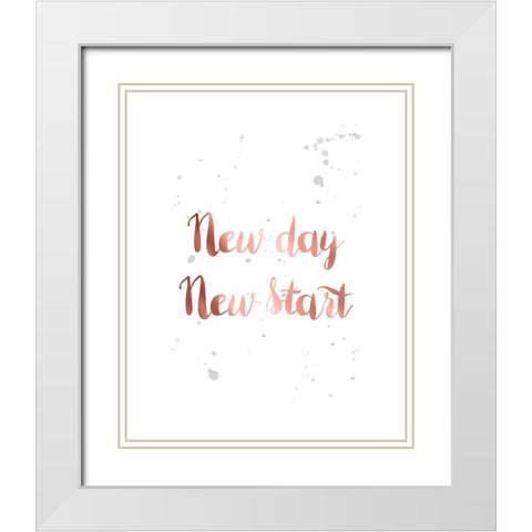 Rose Gold Inspirational Quotes 3 White Modern Wood Framed Art Print with Double Matting by Urban Epiphany