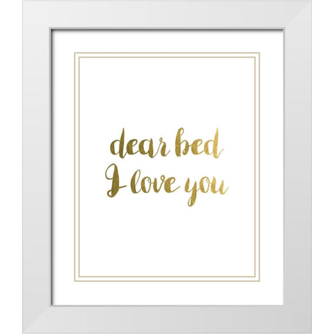Dear Bed 1 White Modern Wood Framed Art Print with Double Matting by Urban Epiphany