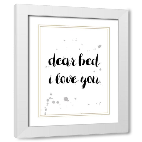 Dear Bed 2 White Modern Wood Framed Art Print with Double Matting by Urban Epiphany