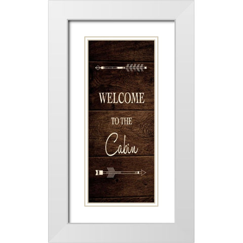 Welcome Cabin White Modern Wood Framed Art Print with Double Matting by Brown, Victoria