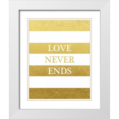 Love Never Ends White Modern Wood Framed Art Print with Double Matting by Brown, Victoria