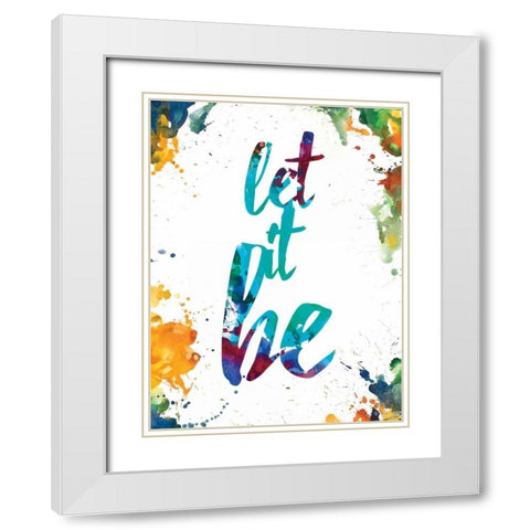 Let It Be White Modern Wood Framed Art Print with Double Matting by Brown, Victoria
