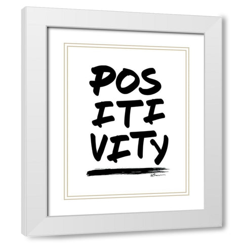 Positivity White Modern Wood Framed Art Print with Double Matting by Brown, Victoria