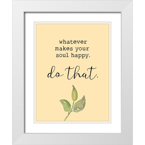 Happy Soul White Modern Wood Framed Art Print with Double Matting by Brown, Victoria