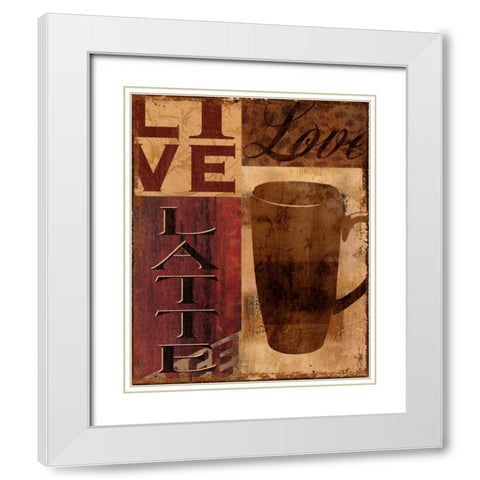 Live Love Latte White Modern Wood Framed Art Print with Double Matting by Donovan, Kelly