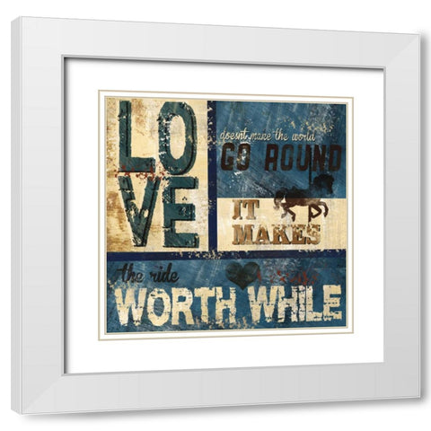 Love Worth While White Modern Wood Framed Art Print with Double Matting by Knutsen, Conrad