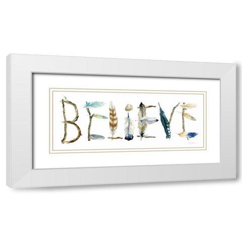 Believe White Modern Wood Framed Art Print with Double Matting by Robinson, Carol