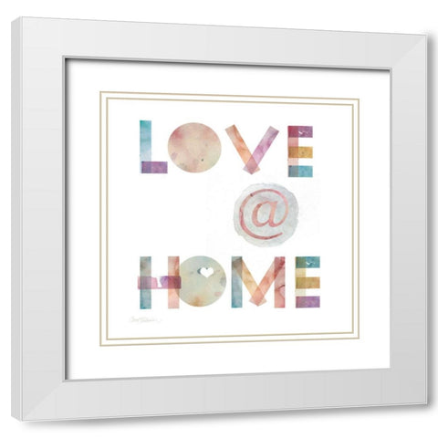 Love @ Home White Modern Wood Framed Art Print with Double Matting by Robinson, Carol