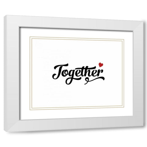 Better Together White Modern Wood Framed Art Print with Double Matting by CAD Designs