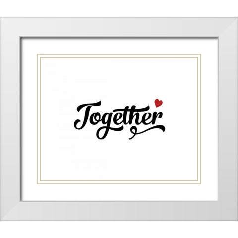 Better Together White Modern Wood Framed Art Print with Double Matting by CAD Designs