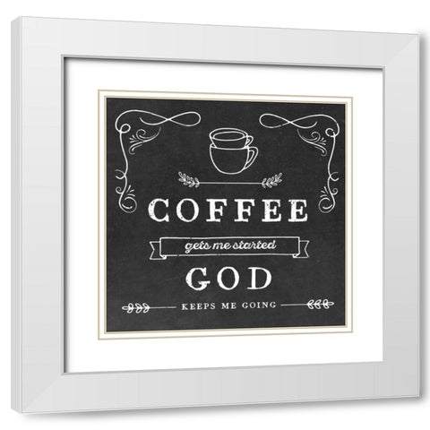 Coffee Gets Me White Modern Wood Framed Art Print with Double Matting by Murray, Amanda