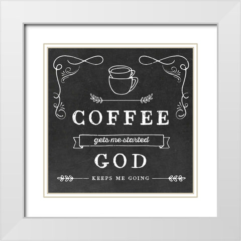Coffee Gets Me White Modern Wood Framed Art Print with Double Matting by Murray, Amanda