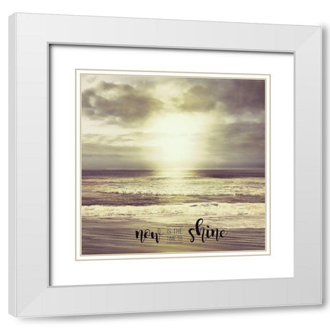 Now is the Time to Shine White Modern Wood Framed Art Print with Double Matting by Calascibetta, Mike
