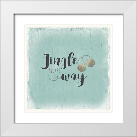 Jingle All The Way White Modern Wood Framed Art Print with Double Matting by Robinson, Carol