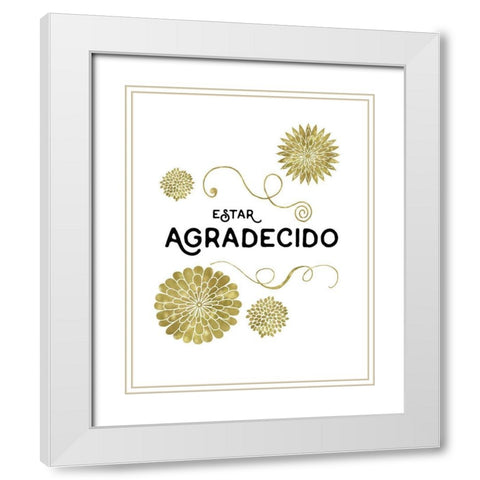 Estar Agradecido White Modern Wood Framed Art Print with Double Matting by Murray, Amanda
