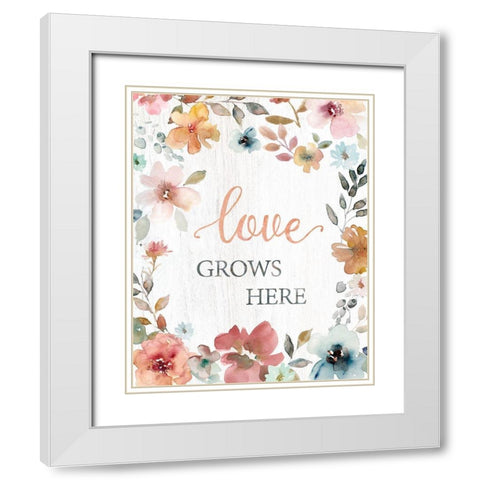 Love Grows Here White Modern Wood Framed Art Print with Double Matting by Robinson, Carol