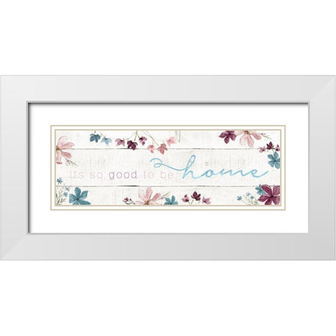 Good To Be Home White Modern Wood Framed Art Print with Double Matting by Robinson, Carol