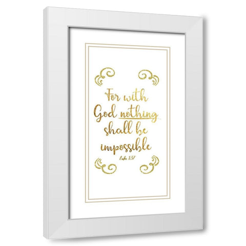 Luke 1:37 White Modern Wood Framed Art Print with Double Matting by CAD Designs