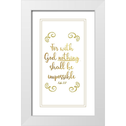 Luke 1:37 White Modern Wood Framed Art Print with Double Matting by CAD Designs