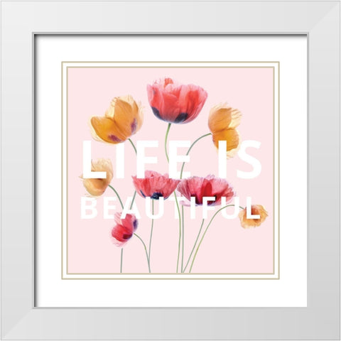 Life is Beautiful White Modern Wood Framed Art Print with Double Matting by Disher, Mandy