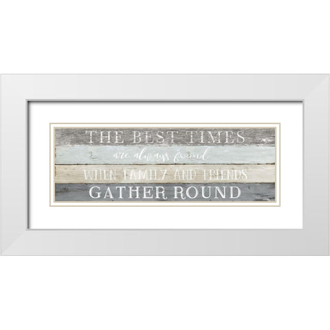 Best Times White Modern Wood Framed Art Print with Double Matting by Carpentieri, Natalie