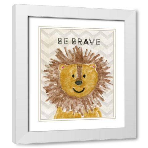 Safara Be Brave White Modern Wood Framed Art Print with Double Matting by Carpentieri, Natalie