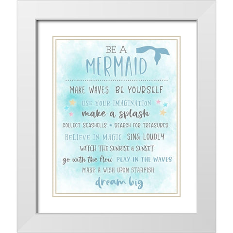 Be a Mermaid White Modern Wood Framed Art Print with Double Matting by Carpentieri, Natalie