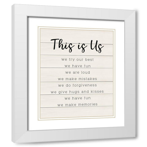 This is Us White Modern Wood Framed Art Print with Double Matting by CAD Designs
