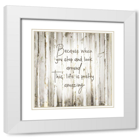 Amazing Life White Modern Wood Framed Art Print with Double Matting by Swatland, Sally