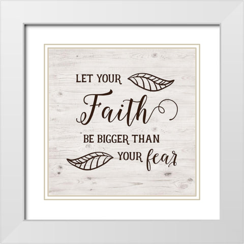 Bigger than Fear White Modern Wood Framed Art Print with Double Matting by Murray, Amanda