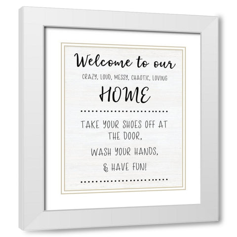 Welcome to Our Home White Modern Wood Framed Art Print with Double Matting by CAD Designs