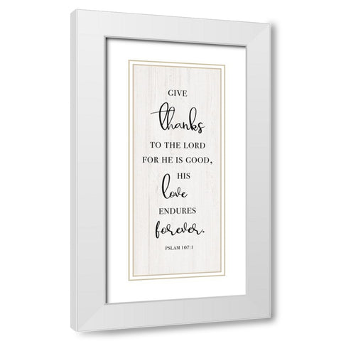 Give Thanks to the Lord White Modern Wood Framed Art Print with Double Matting by CAD Designs