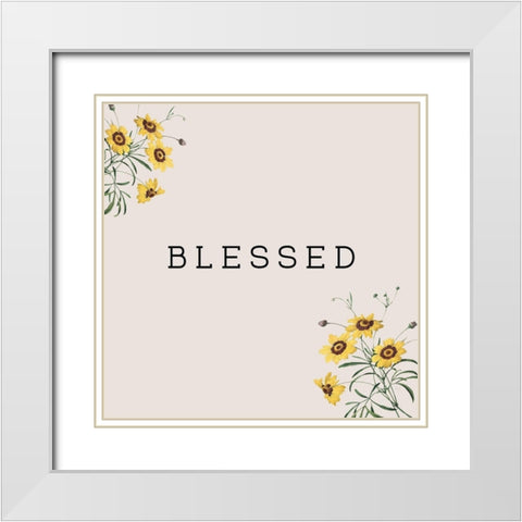 Blessed White Modern Wood Framed Art Print with Double Matting by Jill, Susan