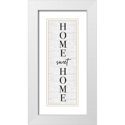 Sweet Home White Modern Wood Framed Art Print with Double Matting by Carpentieri, Natalie