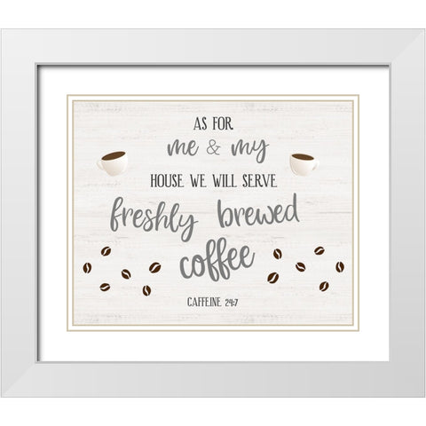 Freshly Brewed Coffee White Modern Wood Framed Art Print with Double Matting by Carpentieri, Natalie