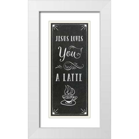 Love You A Latte White Modern Wood Framed Art Print with Double Matting by Murray, Amanda