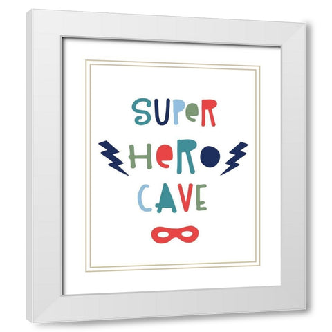Superhero Cave White Modern Wood Framed Art Print with Double Matting by Carpentieri, Natalie